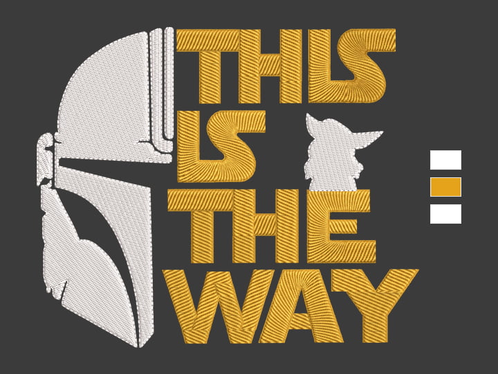 This is The Way Mandalorian Embroidery Design