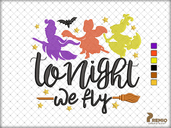 Tonight We Fly Hocus Pocus Embroidery Designs by Premio Embroidery