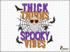 Thick Thighs Spooky Vibes Embroidery Design, Spooky Embroidery Design, Halloween Embroidery Design,