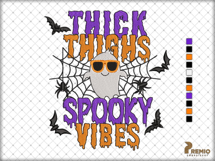 Thick Thighs Spooky Vibes Embroidery Design, Spooky Embroidery Design, Halloween Embroidery Design,