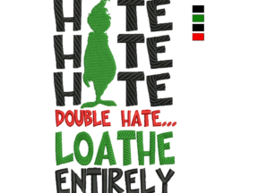 the-grinch-hate-hate-hate-embroidery-design